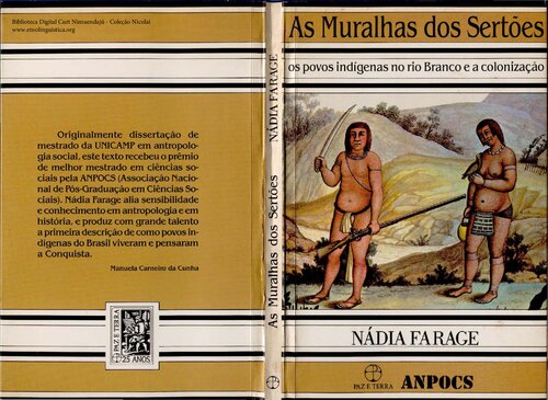 As Muralhas dos Sertões - Os povos indígenas do rio Branco e a colonização