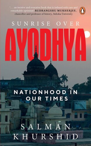 Sunrise Over Ayodhya: Nationhood in Our Times