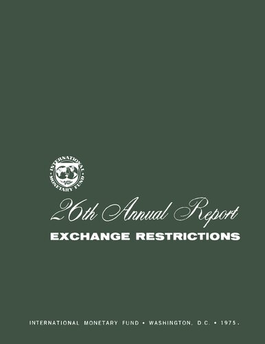 Annual Report on Exchange Arrangements and Exchange Restrictions 1975.