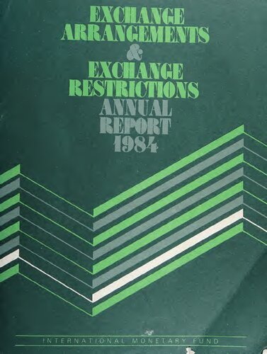 Annual Report on Exchange Arrangements and Exchange Restrictions 1984.