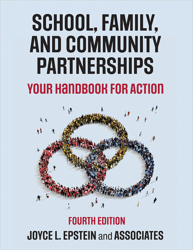 School, Family, and Community Partnerships: Your Handbook for Action
