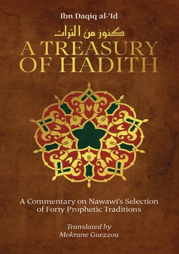A Treasury of Hadith - Commentary on Nawawi’s Forty Hadith