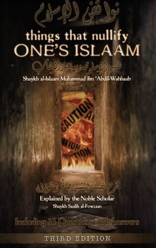 Things that Nullify One’s Islaam Explained