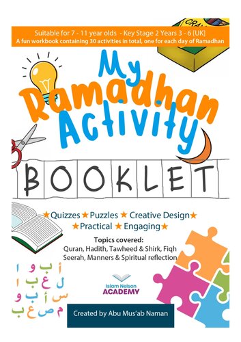 My Ramadhan Activity Booklet - Suitable for 7-11 year olds