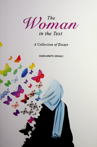 The Woman in the Text - A Collection of Essays