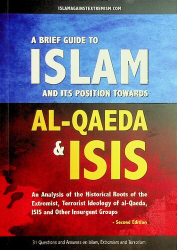 A Brief Guide to Islam and Its Position towards al-Qawda & ISIS