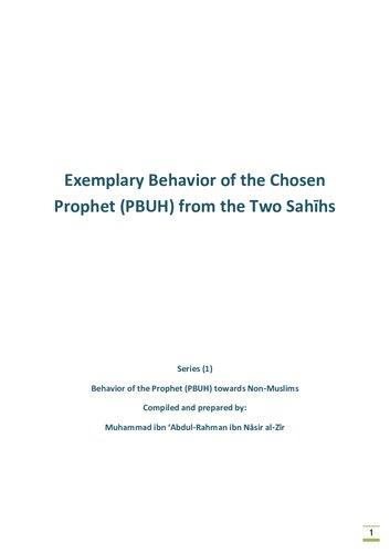 Exemplary Behavior of the Chosen Prophet ﷺ from the Two Sahihs prepared