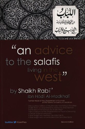 An Advice to the Salafis Living in the West