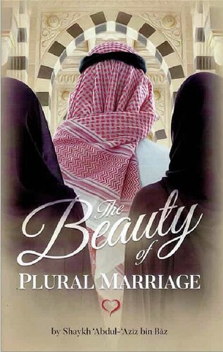 The Beauty of Plural Marriage