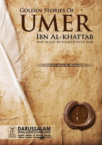 Golden Stories of Umer ibn al-Khattab
