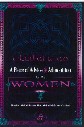 A Piece of Advice & Admonition for the Women