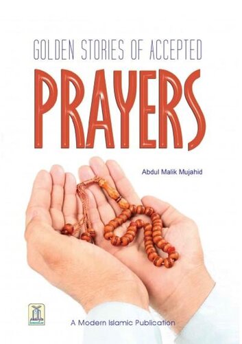 Golden Stories of Accepted Prayers