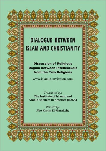 Dialogue Between Islam and Christianity