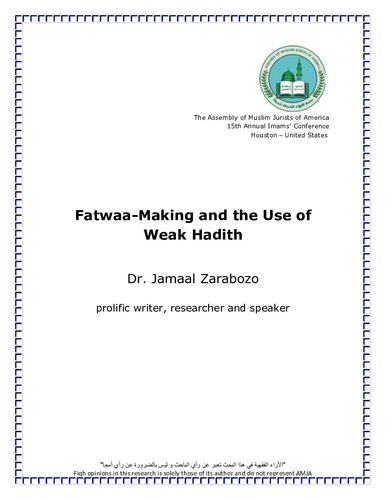 Fatwaa - Making and the Use of Weak Hadith
