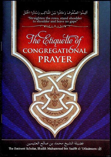The Etiquette of Congregational Prayer