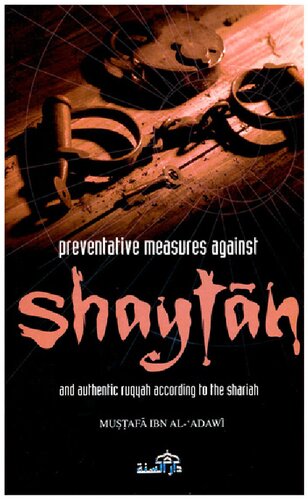 Preventative Measures Against Shaytan
