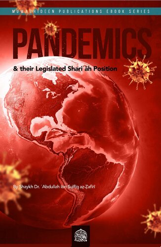 Pandemics & Their Legislated Shari’ah Position
