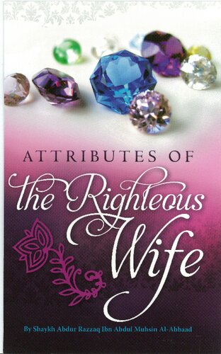 Attributes of the Righteous Wife