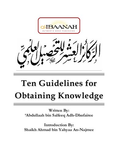 Ten Guidelines for Obtaining Knowledge