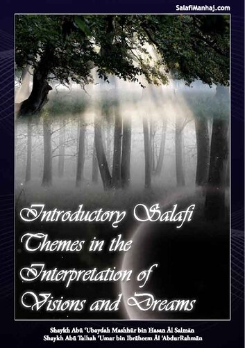 Introductory Salafi Themes in the Interpretation of Visions and Dreams