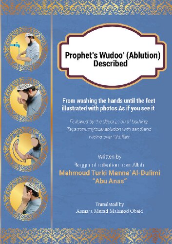Prophet’s ﷺ Wudoo’ (Ablution) Described from Washing the Hands until the Feet Illustrated with Photos As If You See It