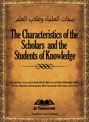 The Characteristics of the Scholars and the Students of Knowledge