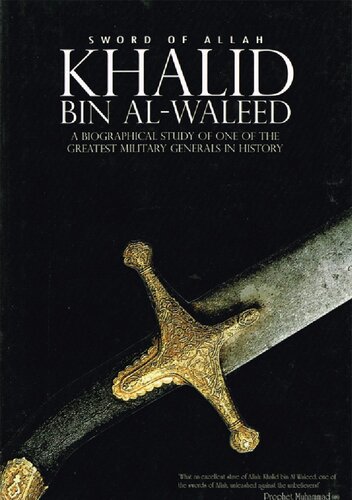 Biography of Khalid Bin al-Waleed