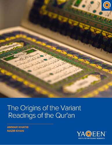 The Origins of the Variant Readings of the Qur’an