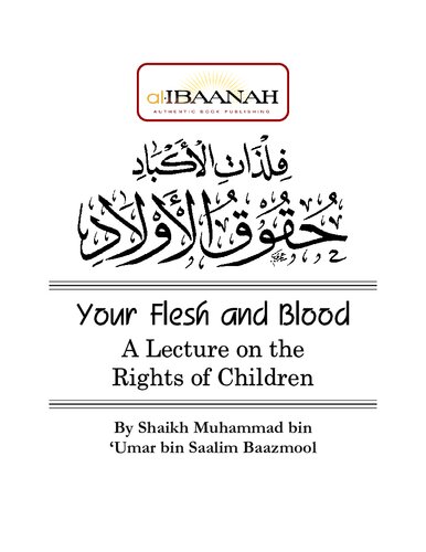 Your Flesh and Blood - A Lecture on the Rights of Children