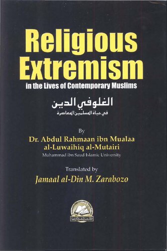 Religious Extremism in the Lives of Contemporary Muslims