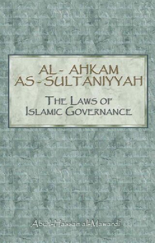 Al-Ahkam as-Sultaniyyah - The Laws of Islamic Governance
