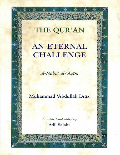 The Qur’ān - An Eternal Challenge