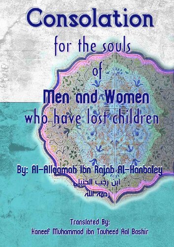 Consolation for the Souls of Men and Women Who have Lost Children