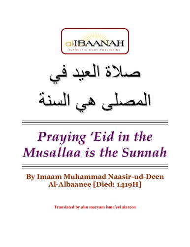 Praying’Eid in the Musalla is the Sunnah