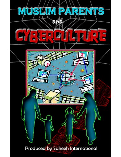 Muslim Parents and Cyberculture