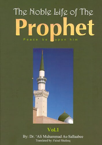 The Noble Life of the Prophet ﷺ