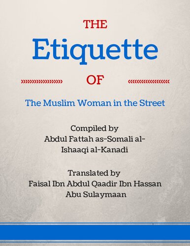 The Etiquette of the Muslim Woman in the Street