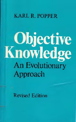 Objective knowledge : an evolutionary approach