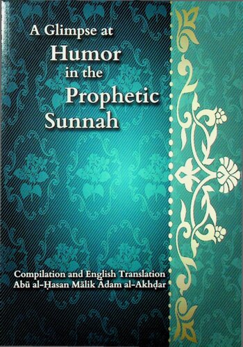 A Glimpse at Humor in the Prophetic Sunnah