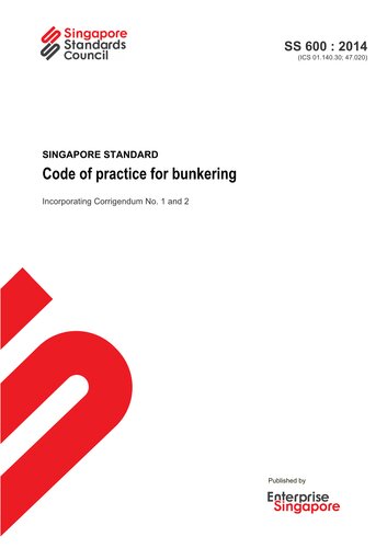 SS 600 : 2014 Code of practice for bunkering