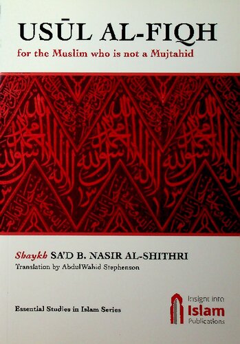 Usul al-Fiqh for the Muslim Who is not a Mujtahid