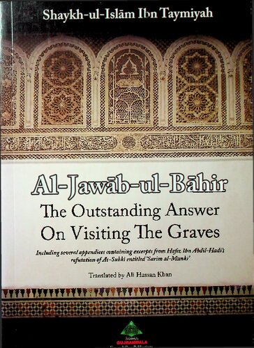 The Outstanding Answer on Visiting the Graves