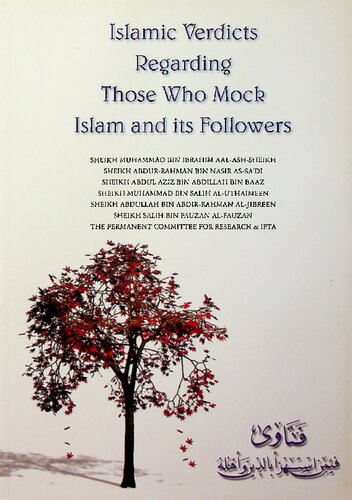 Islamic Verdicts Regarding Those Who Mock Islam and Its Followers