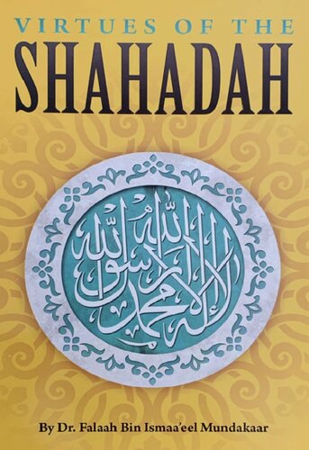 Virtues of the Shahadah