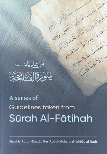 A Series of Guidelines taken from Surah al-Fatihah