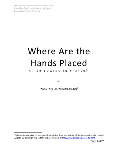 Where  Are  the Hands  Placed AFTER   BOWING  IN PRAYER?  BY: Abdul-Azīz  Ibn  `Abdullah  Ibn  Baaz