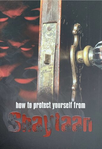 How To Protect Yourself from ShaytaanBy: Dawuud Adeeb