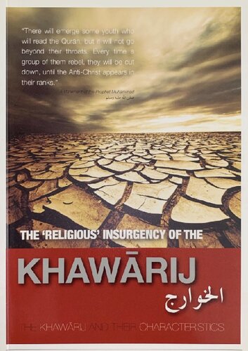 The ‘Religious’ Insurgency of the Khawarij