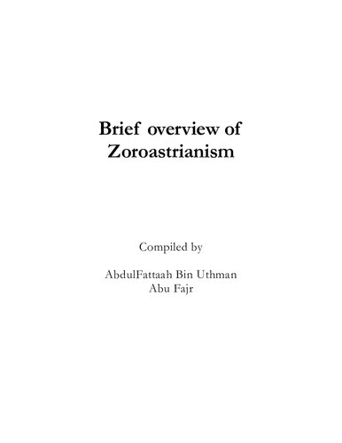Brief Overview of Zoroastrianism