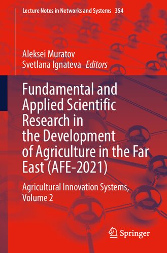 Fundamental and Applied Scientific Research in the Development of Agriculture in the Far East (AFE-2021): Agricultural Innovation Systems, Volume 2